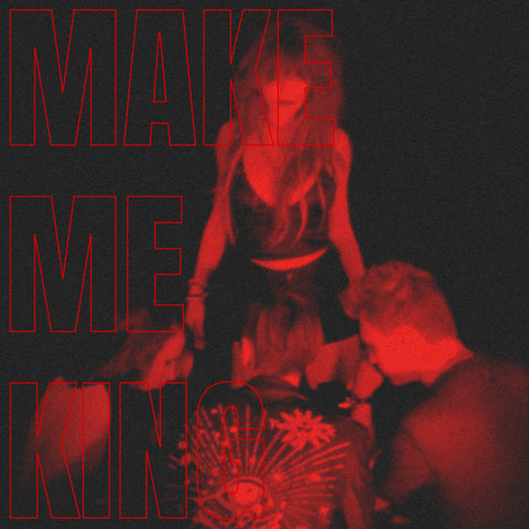 "Make Me King" Flexi Disk (Ultra-Limited + Bonus Track)
